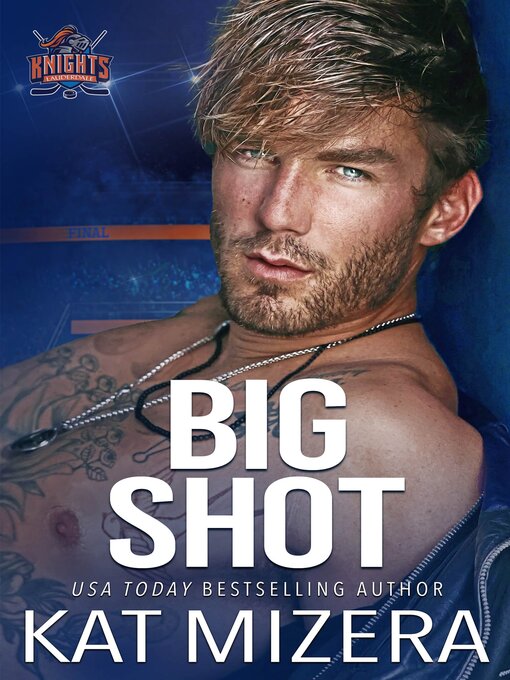 Title details for Big Shot by Kat Mizera - Available